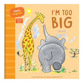 I’m Too Big